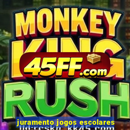 juramento jogos escolares